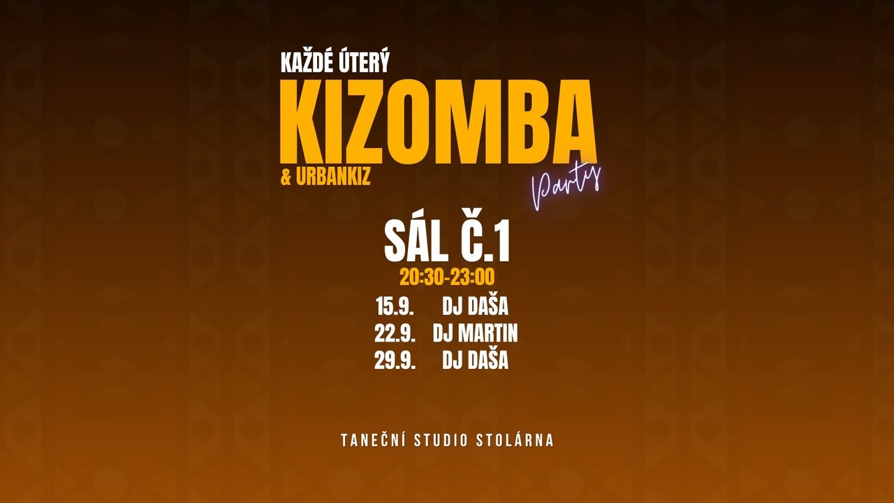 Pravidelná úterní KIZOMBA PARTY ve Stolárně