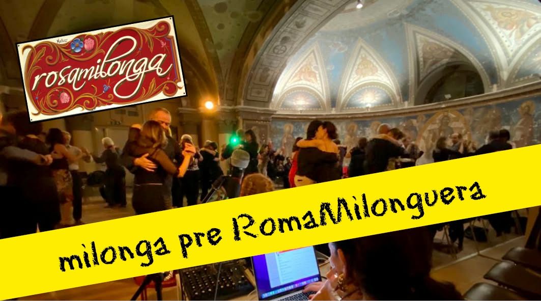 Rosamilonga pre « RomaMilonguera »