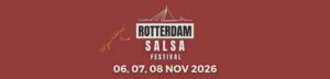 Rotterdam Salsa Festival 2026