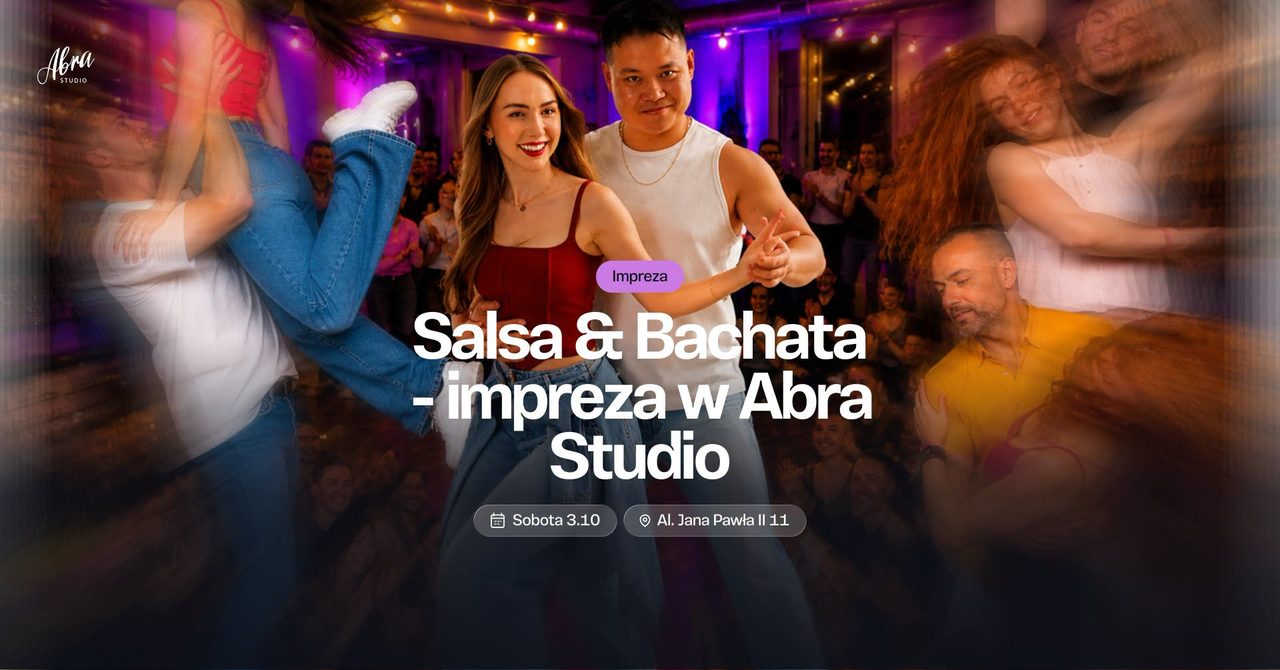 Salsa&Bachata – impreza w Abra Studio
