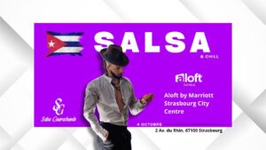 SALSA & CHILL / DIMANCHE 4 OCTOBRE / HOTEL ALOFT CITY CENTRE / SALSA GUARACHANDO / DJ JIMI JACKS
