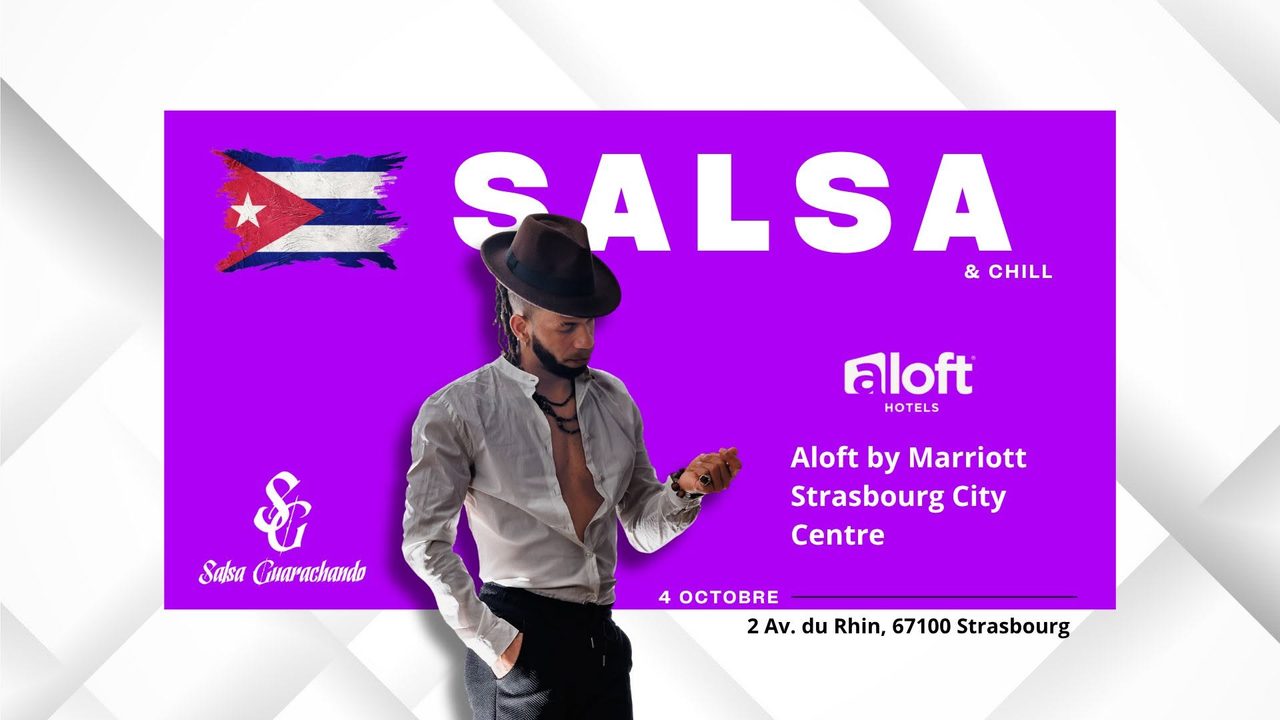 SALSA & CHILL / DIMANCHE 4 OCTOBRE / HOTEL ALOFT CITY CENTRE / SALSA GUARACHANDO / DJ JIMI JACKS