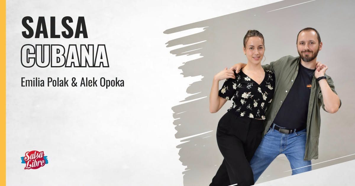Salsa cubana od podstaw Starter Emilia & Alek – kurs regularny od 06.11