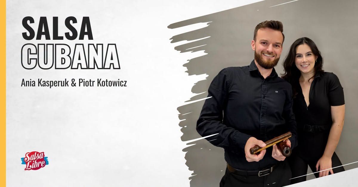 Salsa cubana P-open kurs regularny z Anią i Piotrem od 07.10