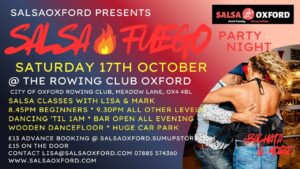 Salsa Fuego Party Night SATURDAY 17TH OCTOBER @ The Rowing Club with Salsa Oxford