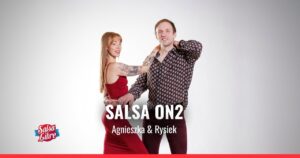 Salsa on2 P-open crash course z Agnieszką i Ryśkiem 25.10