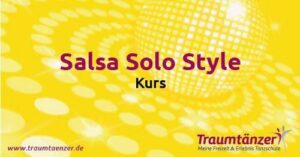 Salsa Solo Style Stufe 1 – Basis