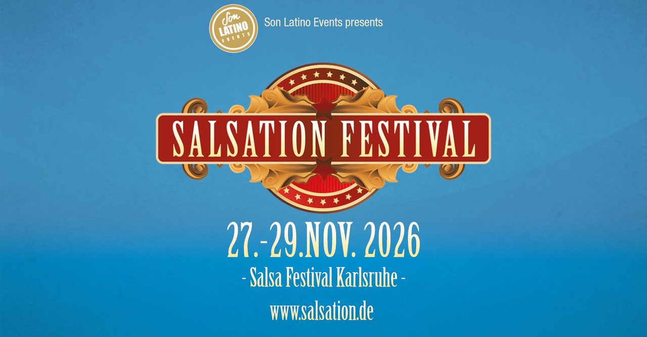 ★ Salsation Festival 2026 ★ Salsa Festival Karlsruhe ★