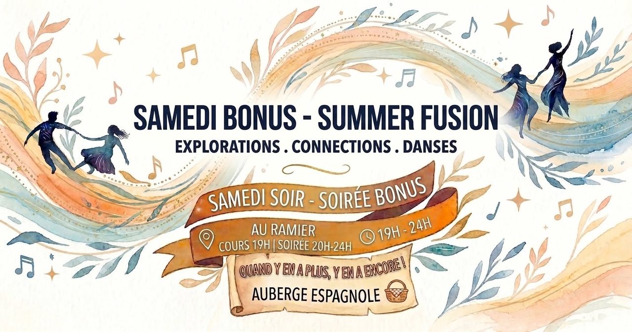 Samedi Bonus – SUMMER FUSION