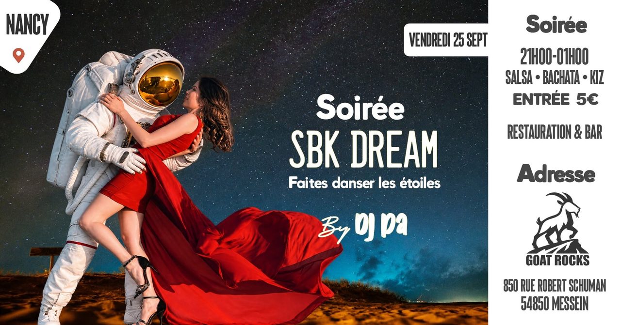 ✨ SBK DREAM — Faites danser les étoiles 🌌 NANCY