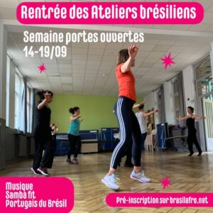 Semaine portes ouvertes ateliers brésiliens 14/09 au 19/09