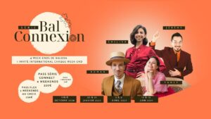 SÉRIE Bal Connexion – 4 week-ends – 4 invité-es – 4 horizons de balboa