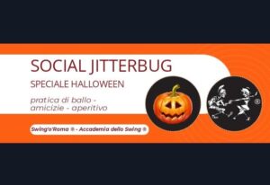 Social Jitterbug – pratica di ballo, amicizie, aperitivo – Speciale Halloween
