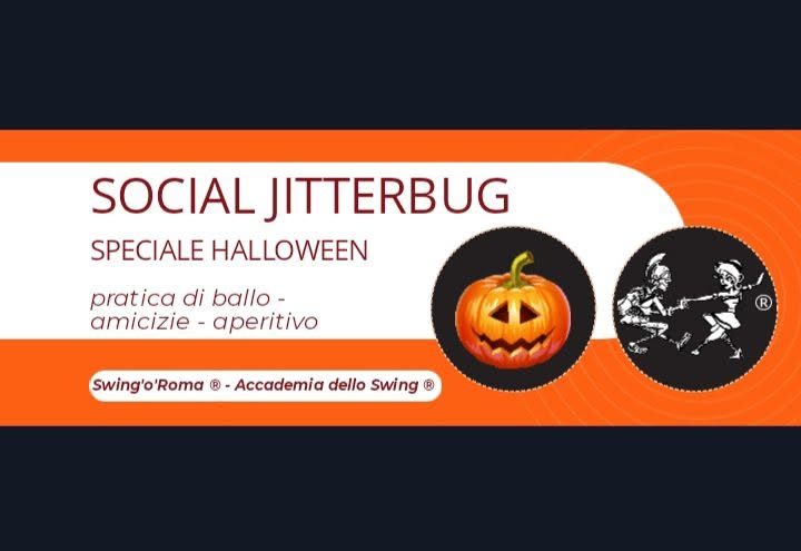 Social Jitterbug – pratica di ballo, amicizie, aperitivo – Speciale Halloween