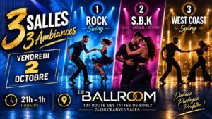SOIREE ROCK N SWING / S.B.K / WEST COAST / 3 SALLES & 3 AMBIANCES au BALLROOM