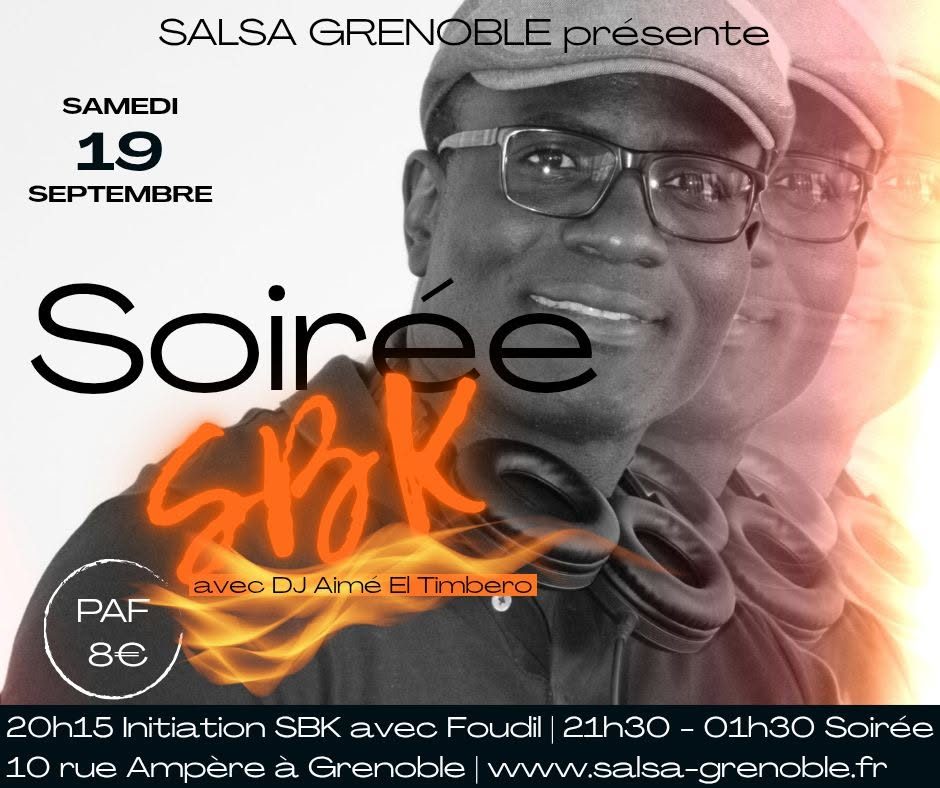 SOIRÉE SALSA BACHATA KIZOMBA AVEC DJ AIMÉ EL TIMBERO