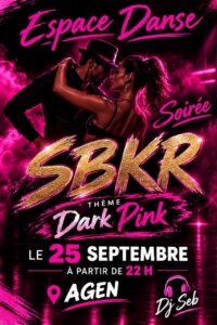 *Soirée SBKR Dark/Pink Dj Seb
