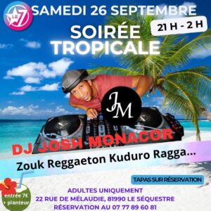 SOIREE TROPICALE
