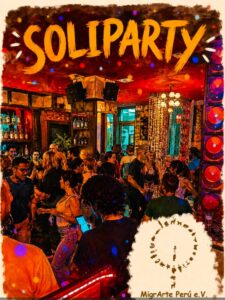 SOLIPARTY – MigrArte Perú e.V.
