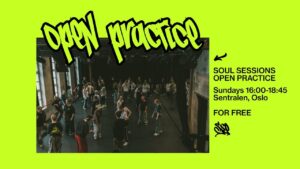 Soul Sessions Open Practice at Sentralen