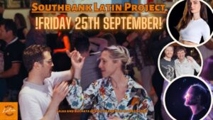 ¡Southbank Latin Project – Salsa & Bachata!