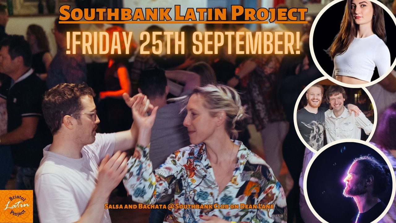 ¡Southbank Latin Project – Salsa & Bachata!