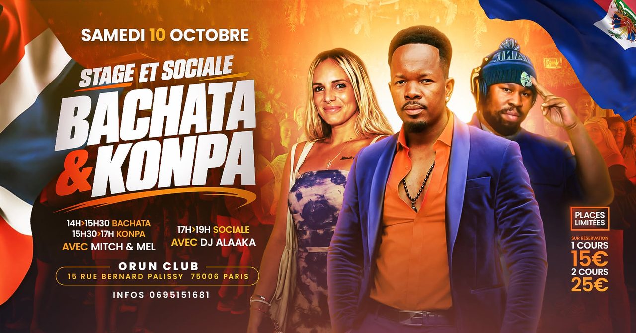 STAGE ET SOCIALE BACHATA🇩🇴 & KONPA/GOUYAD🇭🇹 avec Mitch & Mel au Orun Club Latino ! — Paris