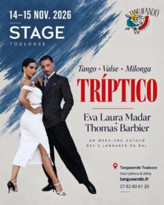 Stage Eva & Tom : Tango, Valse, Milonga TANGUEANDO