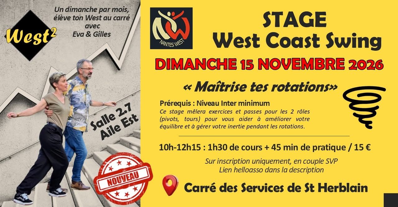 Stage West² « Maîtrise tes rotations »