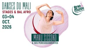 STAGES & BAL AFRO – DANSE DU MALI – MANU SISSOKO