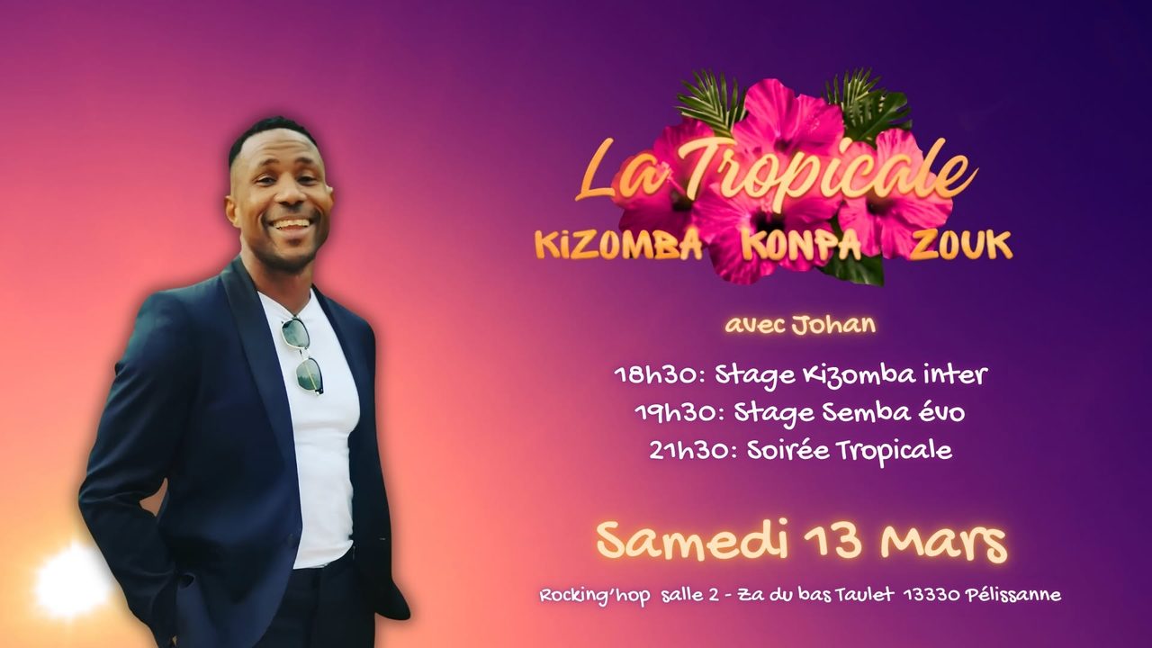 Stages + Soirée Tropicale samedi 13 Mars
