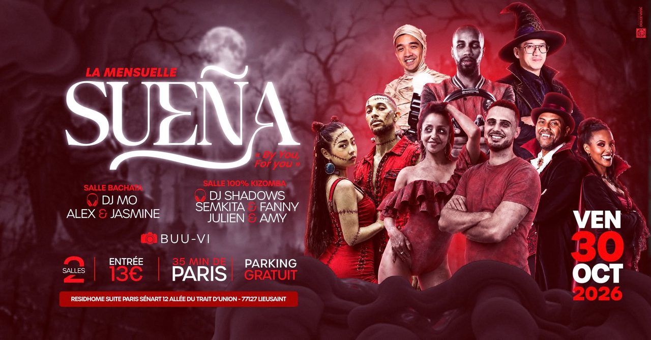 Sueña – Mensuelle Kiz (1 Salle 100% Kiz & 1 Salle Bachata/Salsa)