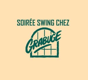 Swing chez Grabuge
