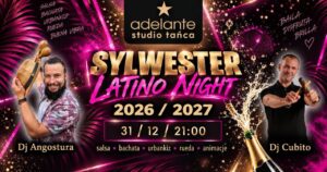 Sylwester w rytmach latino 2026/2027 w Adelante