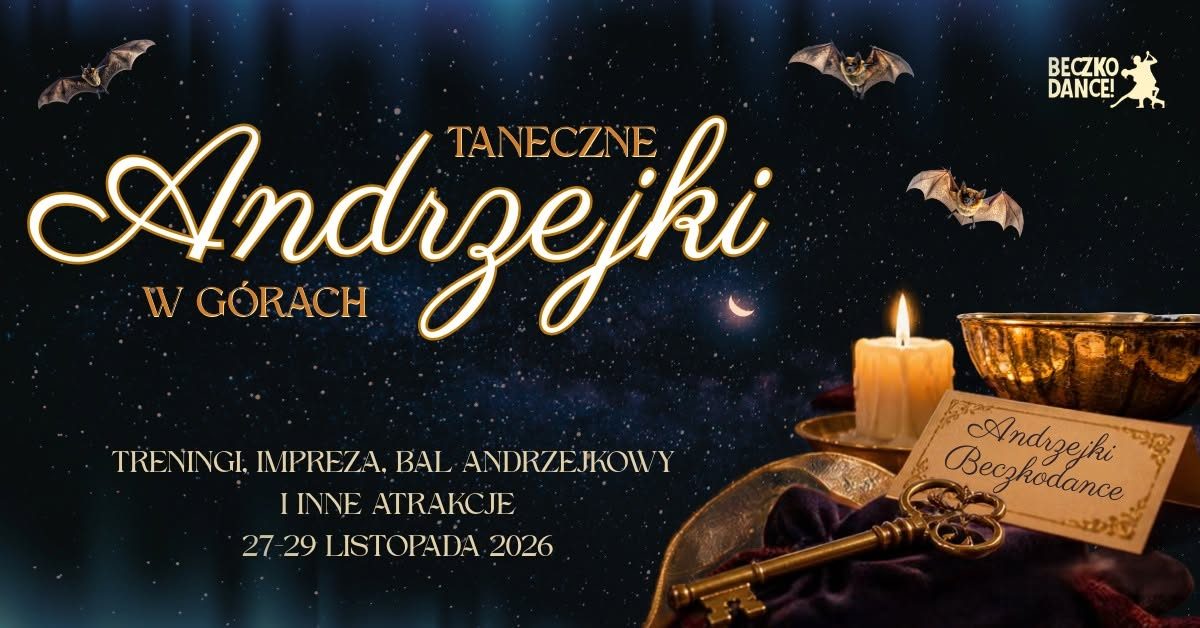 Taneczne Andrzejki w górach