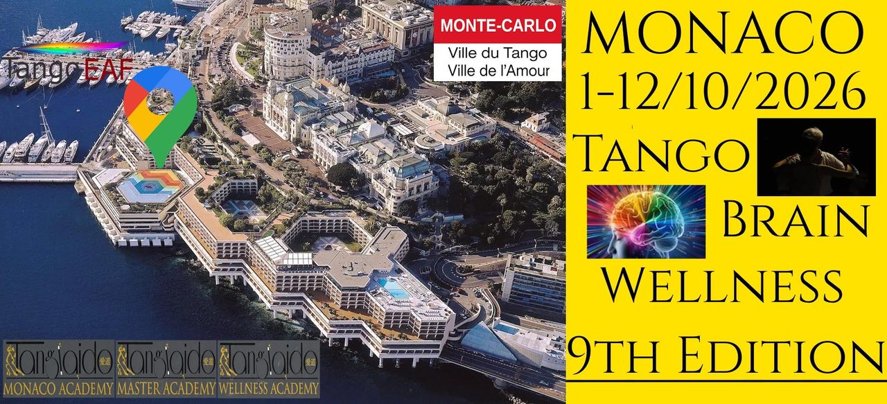 Tango, Brain and Wellness – Monaco 9th Edition – FREE – GRATUIT