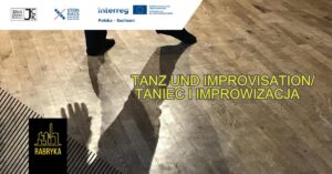 Tanz und Improvisation / Taniec i improwizacja