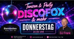 𝗧𝗮𝗻𝘇𝗲𝗻 & 𝗣𝗮𝗿𝘁𝘆 𝗺𝗶𝘁 𝗗𝗜𝗦𝗖𝗢𝗙𝗢𝗫 𝘂𝗻𝗱 𝗺𝗲𝗵𝗿 in 73037 Göppingen