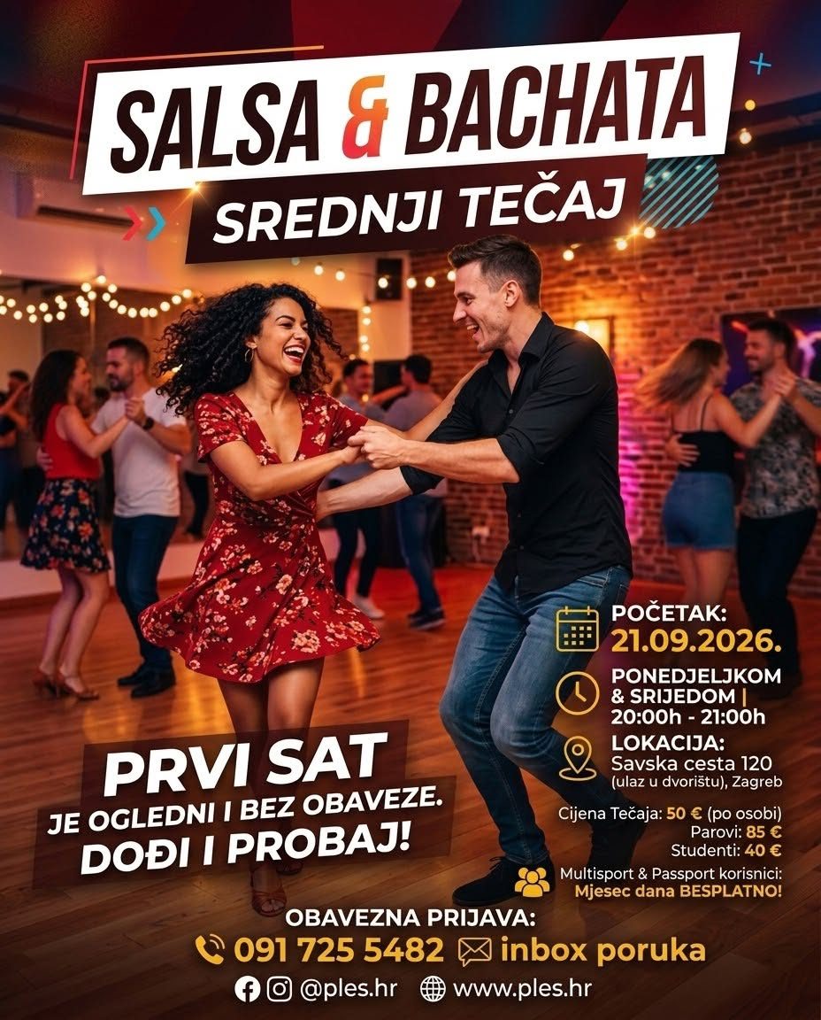 💃 Tečaj Salsa & Bachata za srednje plesače od 6 mjeseci do 2 godine plesnog iskustva 💃🏻