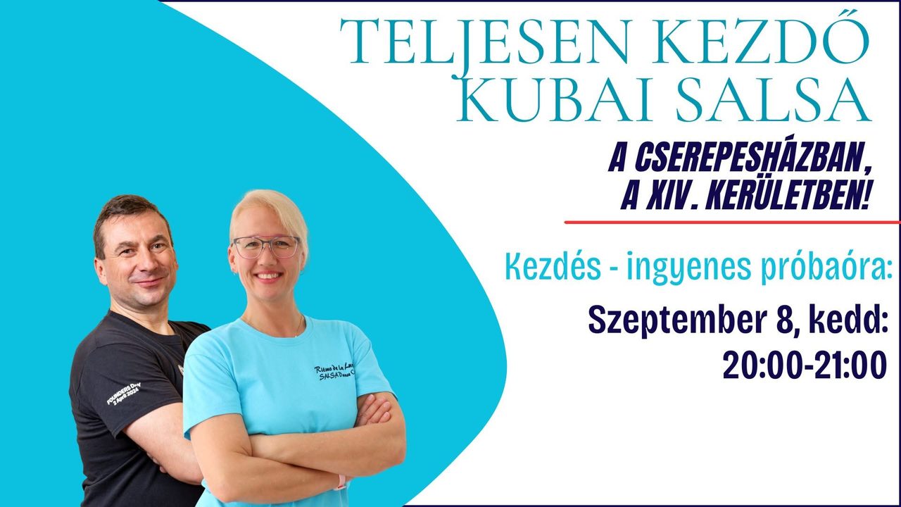 Teljesen Kezdő Kubai Salsa a Cserepeházban. Ingyenes próba óra, szeptember 8-án!