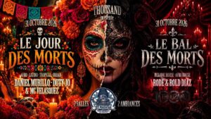 THOUSAND – HALLOWEEN : LE JOUR & LE BAL DES MORTS ( Samedi 31 Octobre 2026 – Yéti Winter Bar )