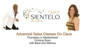 Sientelo Advanced Salsa Classes On Clave with Basil and Melissa starting 7th January 2027