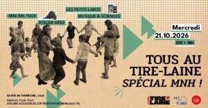 Tous au Tire-Laine ! Spécial Musée d&rsquo;Histoire Naturelle