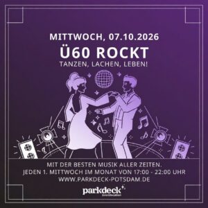 Ü60 ROCKT – Tanzen, Lachen, Leben!