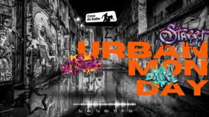 Urban Monday @Casa de Baile