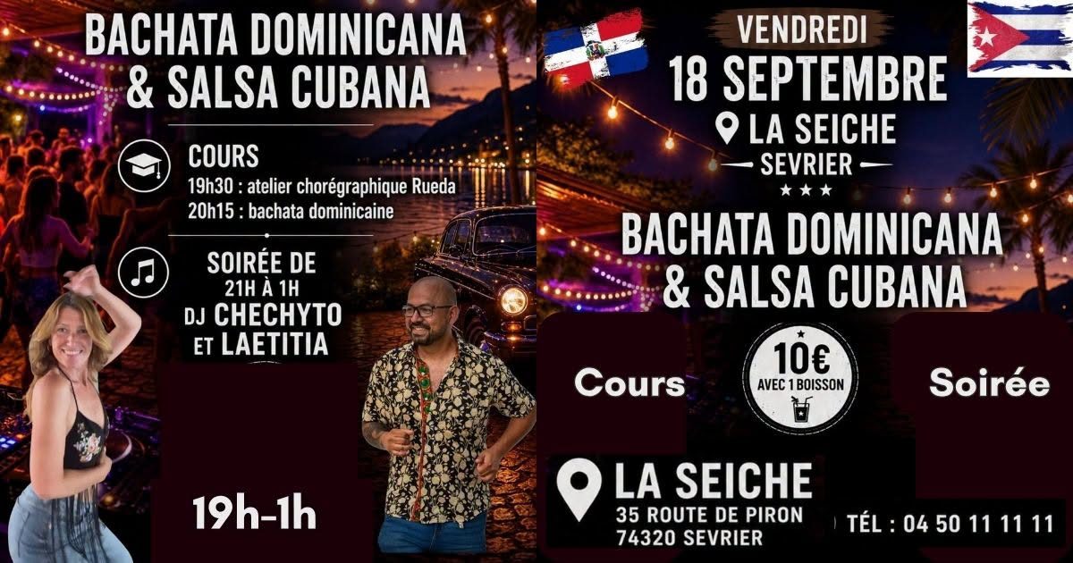 Vendredi 18 septembre à La Seiche : Bachata Dominicana & Salsa Cubana avec Laetitia et DJ Chechyto