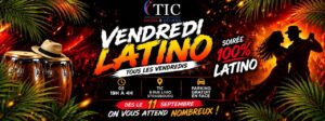 VENDREDI LATINO 🔥 TIC Danse