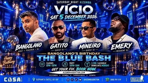 VÍCIO Bangolano&rsquo;s Birthday — The Blue Bash | Kizomba Classes & Party Until 5AM