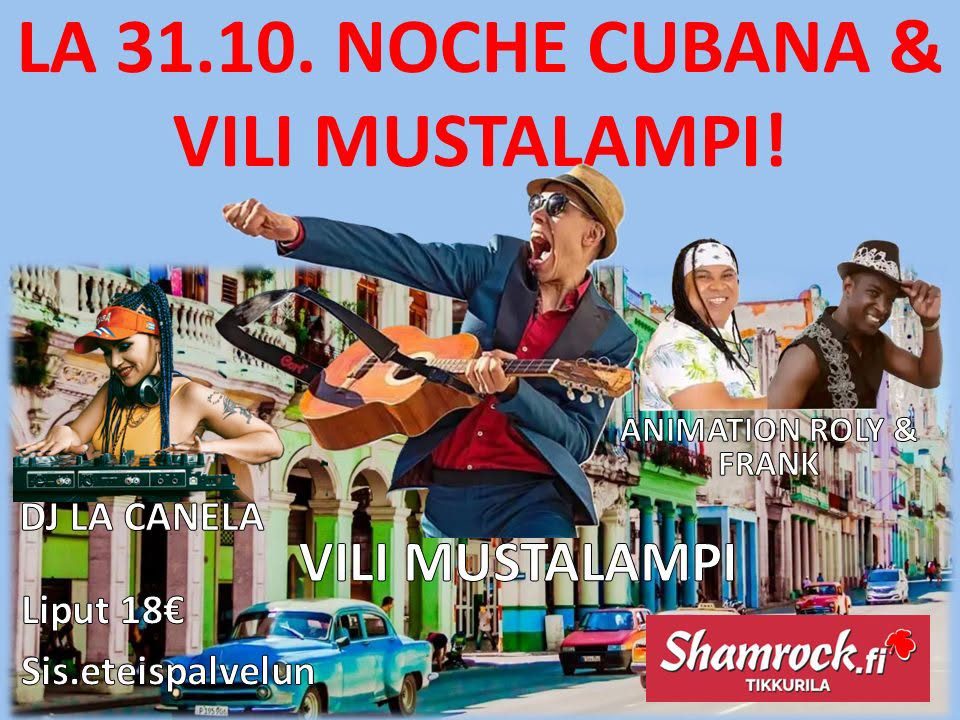 VILI MUSTALAMPI & NOCHE CUBANA