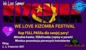 We Love Kizomba Festival 2027 Elbląg